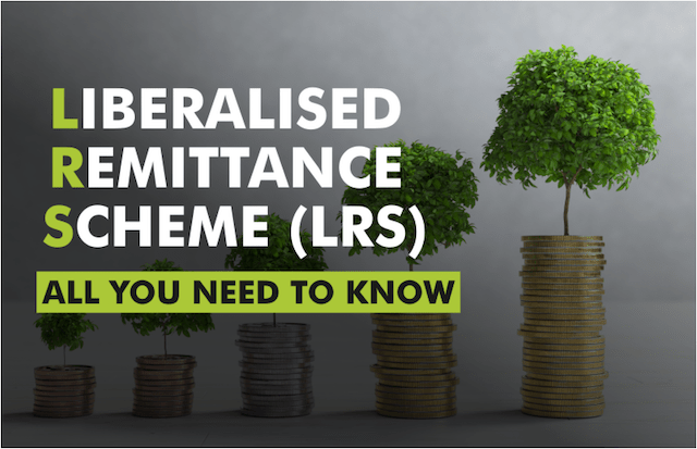Understanding the Liberalised Remittance Scheme (LRS): Your Guide to Overseas Money Transfers