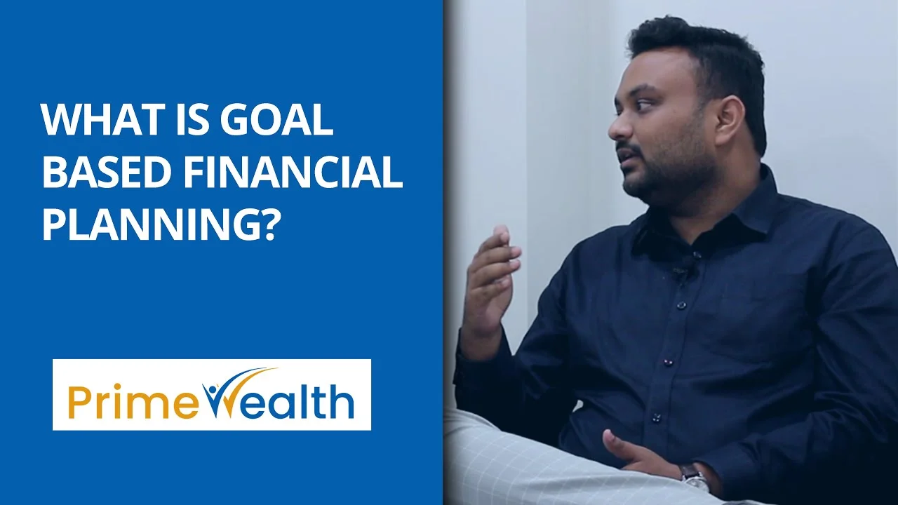 What is Goal Based Financial Planning
