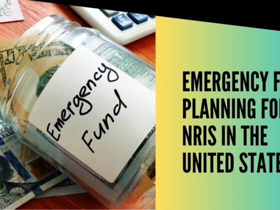 Emergency Fund Planning for NRIs in the United States