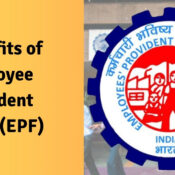 Benefits of Employee Provident Fund (EPF)