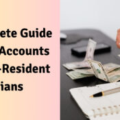 A Complete Guide to NRO Accounts for Non-Resident Indians