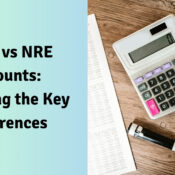 FCNR vs NRE Accounts Exploring the Key Differences