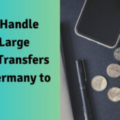 How to Handle Tax for Large Money Transfers from Germany to India