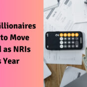 Many Millionaires Likely to Move Abroad as NRIs This Year