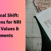 UK Political Shift Implications for NRI Property Values & Investments