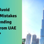 How to Avoid Making Mistakes When Sending Money from UAE to India?