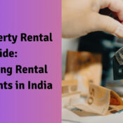 NRI Property Rental Guide Navigating Rental Agreements in India