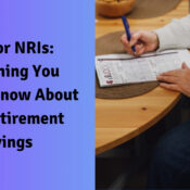 NPS for NRIs Everything You Need to Know About Your Retirement Savings