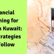 Financial Planning for NRIs in Kuwait Top Strategies to Follow