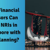 How Financial Advisors Can Help NRIs in Singapore with Tax Planning