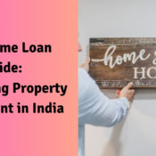 NRI Home Loan Guide: Navigating Property Investment in India