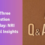 The Three Question Thursday NRI Financial Insights