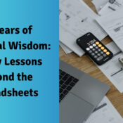 10 Years of Financial Wisdom Money Lessons Beyond the Spreadsheets