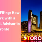 NRI Tax Filing How to Work with a Financial Advisor in Toronto