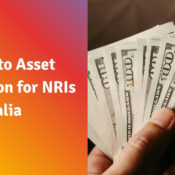 A Guide to Asset Protection for NRIs in Australia