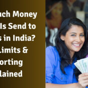 How Much Money Can NRIs Send to Parents in India Tax, Limits & Reporting Explained